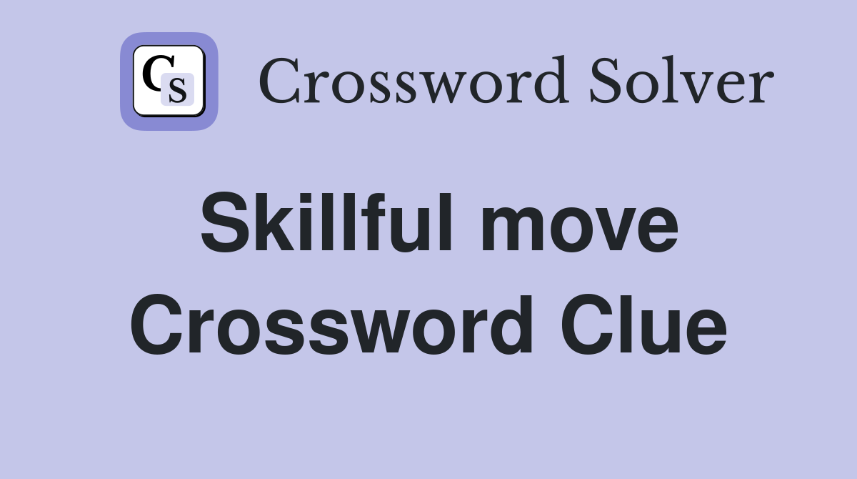 skillful 5 letters crossword